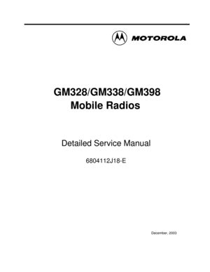 Motorola gm338 gm398 mobile radios detailed service manual. - Singer sewing machine model 237 manual.
