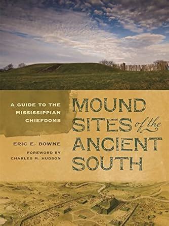 Mound sites of the ancient south a guide to the mississippian chiefdoms. - Toshiba satellite a200 notebook service and repair guide.