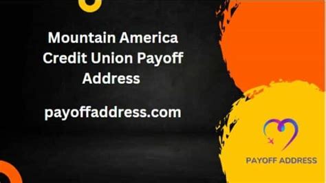 Mountain america payoff address. Mountain America Credit Union, P.O. Box 2331, Sandy, UT 84091, 1-800-748-4302. Unauthorized account access or use is not permitted and may constitute a crime punishable by law. Mountain America Federal Credit Union does business as Mountain America Credit Union. 