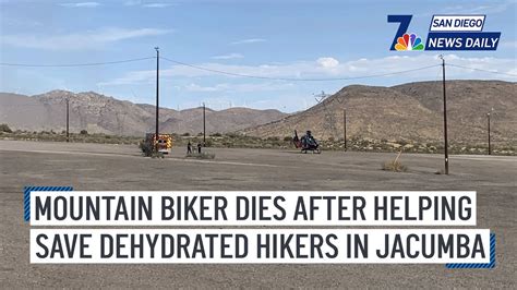 Mountain biker dies while trying to save dehydrated hikers in California