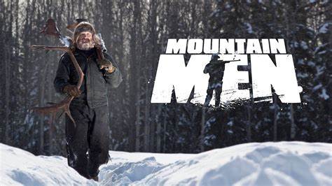 Watch the season premiere of Mountain Men, a rea