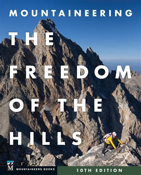 Mountaineering: The Freedom of the Hills, 10th Edition to be