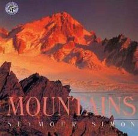 Read Mountains By Seymour Simon