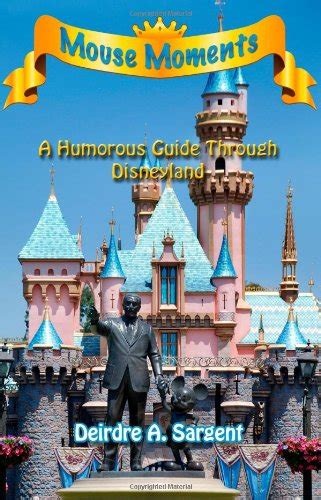 Mouse moments a humorous guide through disneyland. - Texes physical education ec 12 study guide.