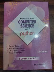 Move Fast with Computer Science with Python, Class XII