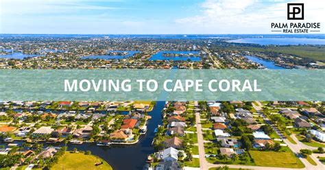 Move in cape coral. Things To Know About Move in cape coral. 