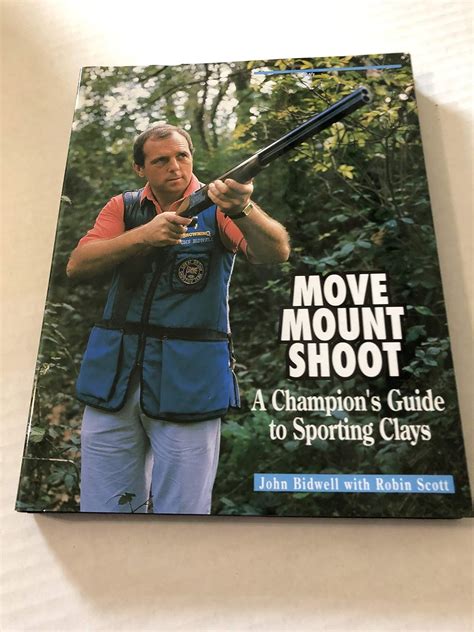 Move mount shoot a champion guide to sporting clays. - Petroleum refining technology and economics solution manual.