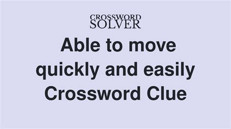 The Crossword Solver found 55 answers to "move quickly (4)", 4 letters crossword clue. The Crossword Solver finds answers to classic crosswords and cryptic crossword puzzles. Enter the length or pattern for better results. Click the answer to find similar crossword clues . Enter a Crossword Clue. . Move quickly to another topic crossword clue