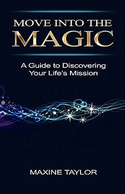 Full Download Move Into The Magic By Maxine Taylor