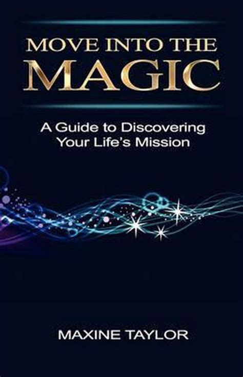 Download Move Into The Magic By Maxine Taylor