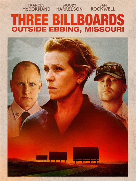 Movie 3 billboards outside. Three Billboards Outside Ebbing, Missouri (2017) cast and crew credits, including actors, actresses, directors, writers and more. Menu. Movies. Release Calendar Top 250 Movies Most Popular Movies Browse Movies by Genre Top Box Office Showtimes & Tickets Movie News India Movie Spotlight. TV Shows. 