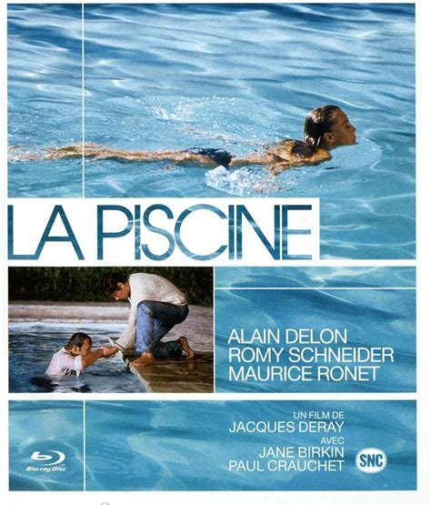Movie about swimming pool. The original trailer in high definition of la Piscine directed by Jacques Deray. Starring Alain Delon, Romy Schneider, Maurice Ronet and Jane Birkin.Blu-ray ... 