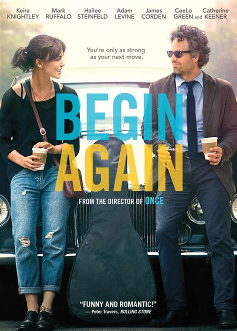Movie begin again. The goal of /r/Movies is to provide an inclusive place for discussions and news about films with major releases. Submissions should be for the purpose of informing or initiating a discussion, not just to entertain readers. ... Begin Again isn't as good as Once but it does enough to differentiate itself and stand on its own. Everything is where ... 