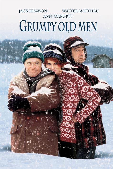  Grumpy Old Men (1993) Nov 24, 2016. Warner Bros. Starring: Jack Lemmon, Walter Mathau, Ann-Margret. Directed by: Donald Petrie. Cat Out of the Bag Alert! This review contains some spoilers for this film! Synopsis: The heated rivalry between two old neighbors, John Gustafson (Jack Lemmon) and Max Goldman (Walter Mathau) is strained even further ... . 