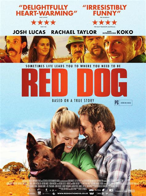 Movie red dog. Red Dog. 2012 | Maturity Rating:13+ | 1h 32m | Kids. This is the story of a lovable canine that roams the outback and finds his way into the hearts of each and every person he meets along the way. Starring:Josh Lucas, Rachael Taylor, Rohan Nichol. Watch all you want. 