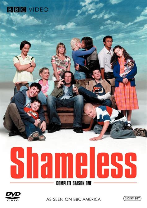 Movie shameless. Meet the Gallagher family as they experience life on the edge in a blur of sexual adventures, triumphs, love, scams and petty crime in a Manchester housing estate. 
