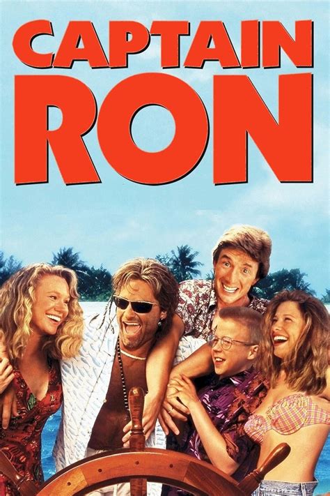 Movie with captain ron. After he inherits a yacht, Chicago businessman Martin totes his family to the Caribbean to claim it. Not having any skill at boating, he hires long-haired, one-eyed low-life Captain Ron, to pilot the heap to Miami. During the journey, the somewhat inept sailor frequently loses his way while becoming a hit with … 