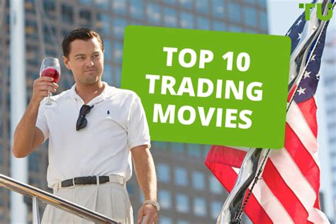 Movies for Traders: The Ultimate Guide to Enhance Your Trading Skills