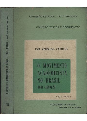 Movimento academicista no brasil, 1641 1820/22 [por] josé aderaldo castello. - Yamaha 8hp 2 tiempos manual de taller.