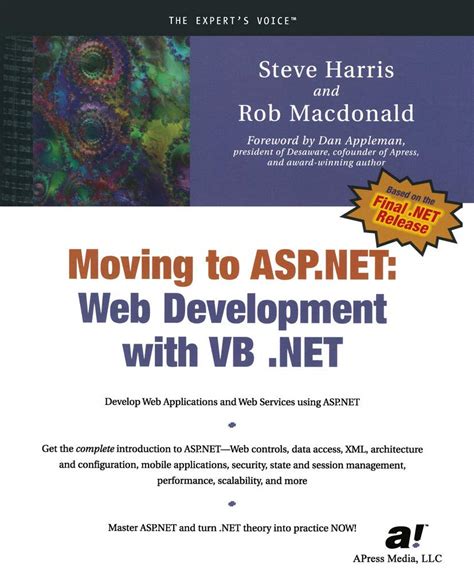 Moving To ASP.NET: Web Development with VB .NET