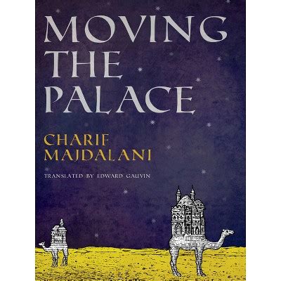 Full Download Moving The Palace By Charif Majdalani