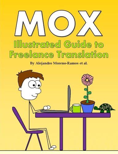 Mox illustrated guide to freelance translation. - Kymco agility 50 motorcycle service repair manual.
