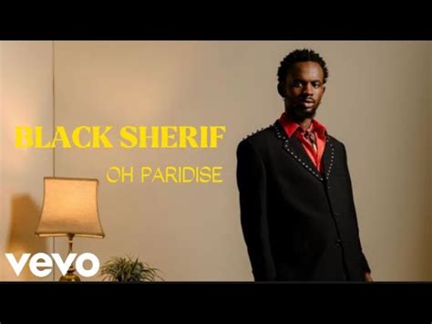 Mp3: Black Sherif – Oh Paradise - SeanLoaded