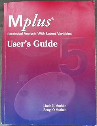 Mplus statistical analysis with latent variables users guide version 5. - 1998 honda trx450 owners manual trx 450 s fourtrax.
