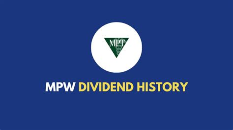 Mpw dividend dates. Things To Know About Mpw dividend dates. 