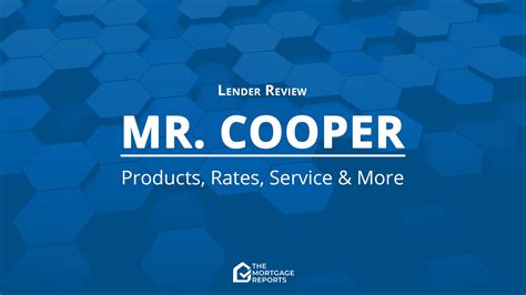 Mr. Cooper mortgage review showing how the company compares to other major lenders for mortgage rates, customer service, and loan options.. 