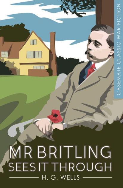 Read Mr Britling Sees It Through By Hg Wells