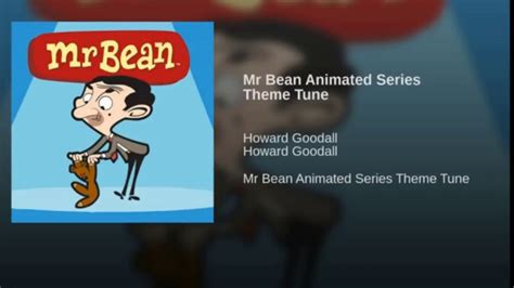 Mr. Bean Animated Series Theme - Howard Goodall - YouTube