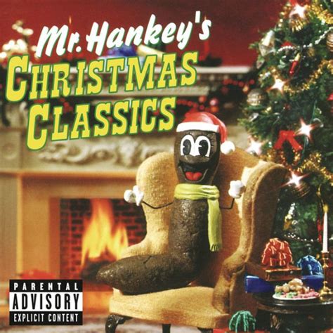 Mrhankeys. "A Very Crappy Christmas" is the seventeenth and final episode of Season Four, and the 65th overall episode of South Park. It aired on December 20, 2000.[1] When Mr. Hankey skips Christmas, the boys find him living with his alcoholic wife and their three little nuggets. He tells them that no one is into Christmas anymore.[1] After Mr. Hankey fails to show up … 