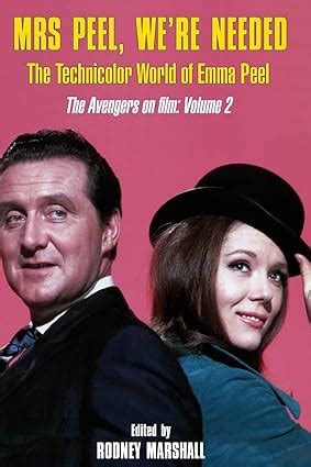 Mrs peel were needed the technicolor world of emma peel volume 2 the avengers on film. - Soldier of fortune guide to how to become a mercenary by barry davies.