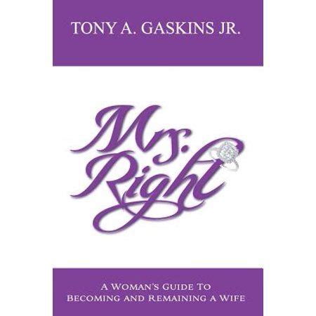 Mrs right a woman s guide to becoming and remaining. - Principles of accounting needles 11th edition solutions manual.