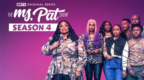 Ms pat show season 4. The Ms. Pat Show, an Emmy-nominated sitcom on BET+, has been renewed for a fourth season. The series, which is based on the memoir Rabbit: The Autobiography The Ms. Pat Show Season 4: Release Date, … 
