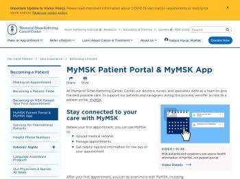 Oct 11, 2023 · Last Updated: October 11, 2023. The MyMSK Portal is owned and operated by Memorial Sloan Kettering Cancer Center (“MSK,” “we”, “our” or “us”). MSK is committed to the individual privacy of every visitor to our Portal. BY PROVIDING YOUR PERSONAL DATA TO MSK OR OTHERWISE USING OUR PORTAL, YOU UNDERSTAND THAT WE MAY COLLECT, USE ....