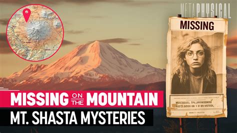 Mt shasta missing persons. Jun 4, 2021 · Mount Shasta is said to be the corwn chakra of the world, and is a spiritual epicenter that attracts people from all over the world for its phenomenal energies. Mount Shasta is a city in Siskiyou County, California, located at around 3,600 ft (1,100 m) on the flanks of Mount Shasta, a prominent northern California landmark. 