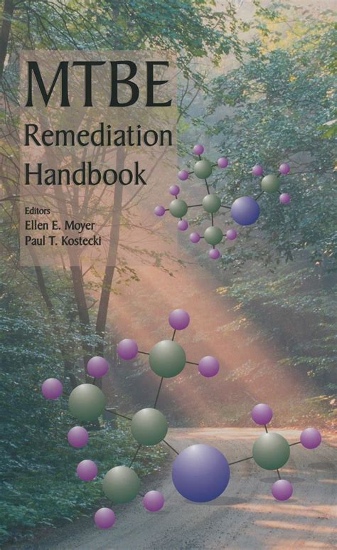 Read Online Mtbe Remediation Handbook By Ellen Moyer