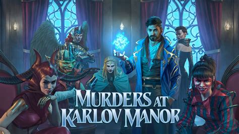 Mtg murders at karlov manor. TRACK THE CLUES. CRACK THE CASE—Play detective as you collect evidence, don disguises, and identify suspects to decipher the deadly murder mystery at the ... 
