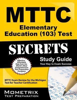 Mttc elementary education 103 test secrets study guide mttc exam. - Architects contractors engineers guide to construction costs 2012.