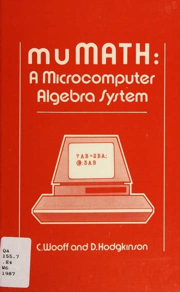 MuMath: A Microcomputer Algebra System