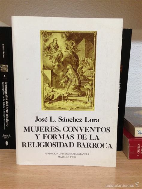 Mujeres, conventos y formas de la religiosidad barroca. - Uveitis a clinical manual for ocular inflammation 1st edition.