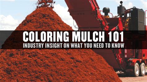 Mulch Coloring Equipmen