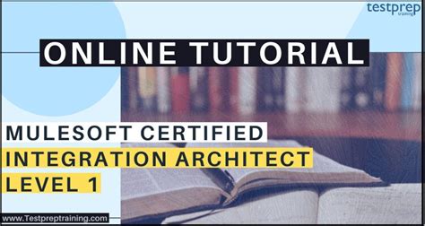 MuleSoft-Integration-Architect-I Exam