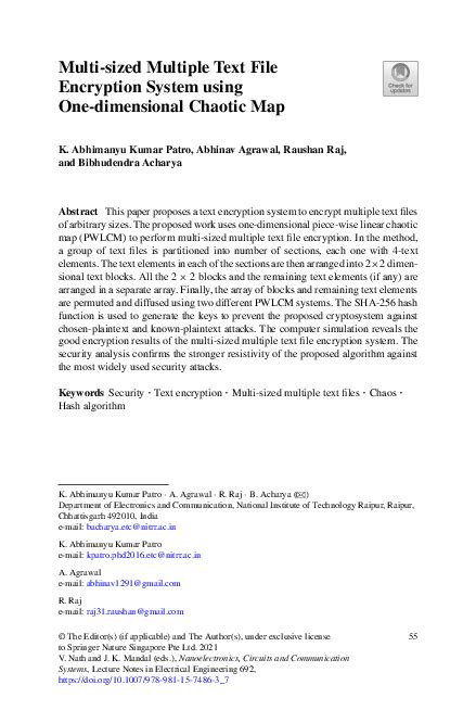 Multi Sized Multiple Text File Encryption System Using One Dimensional Chaotic Map Springerlink