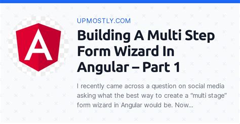 Multi Step Form In Angular. Form wizard in Angular.