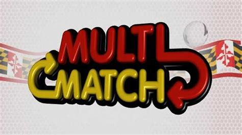Multi match drawing. This means you’ll have a total of 18 lottery numbers to play. To hit the Multi-Match jackpot, one of the plays out of three must match all the 6 numbers drawn. Not limiting your ways to win the lottery, the Maryland Lottery gives you the chance of bagging additional lottery prizes, by matching numbers from the remaining plays on your lottery ... 
