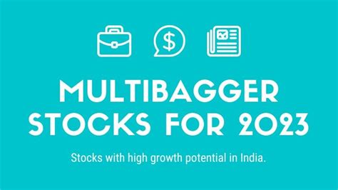 Multibagger Stocks For 2023