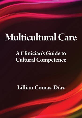 Multicultural care a clinicians guide to cultural competence psychologists in independent practice. - Guida per l'utente di delphi grundig.